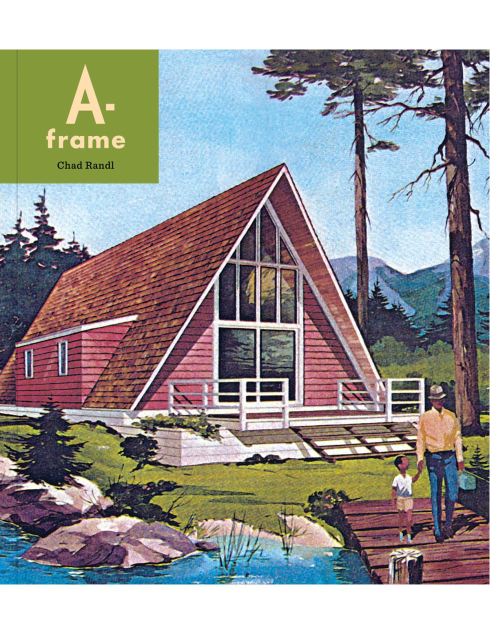 書籍:A-FRAME - チャド・ランドル