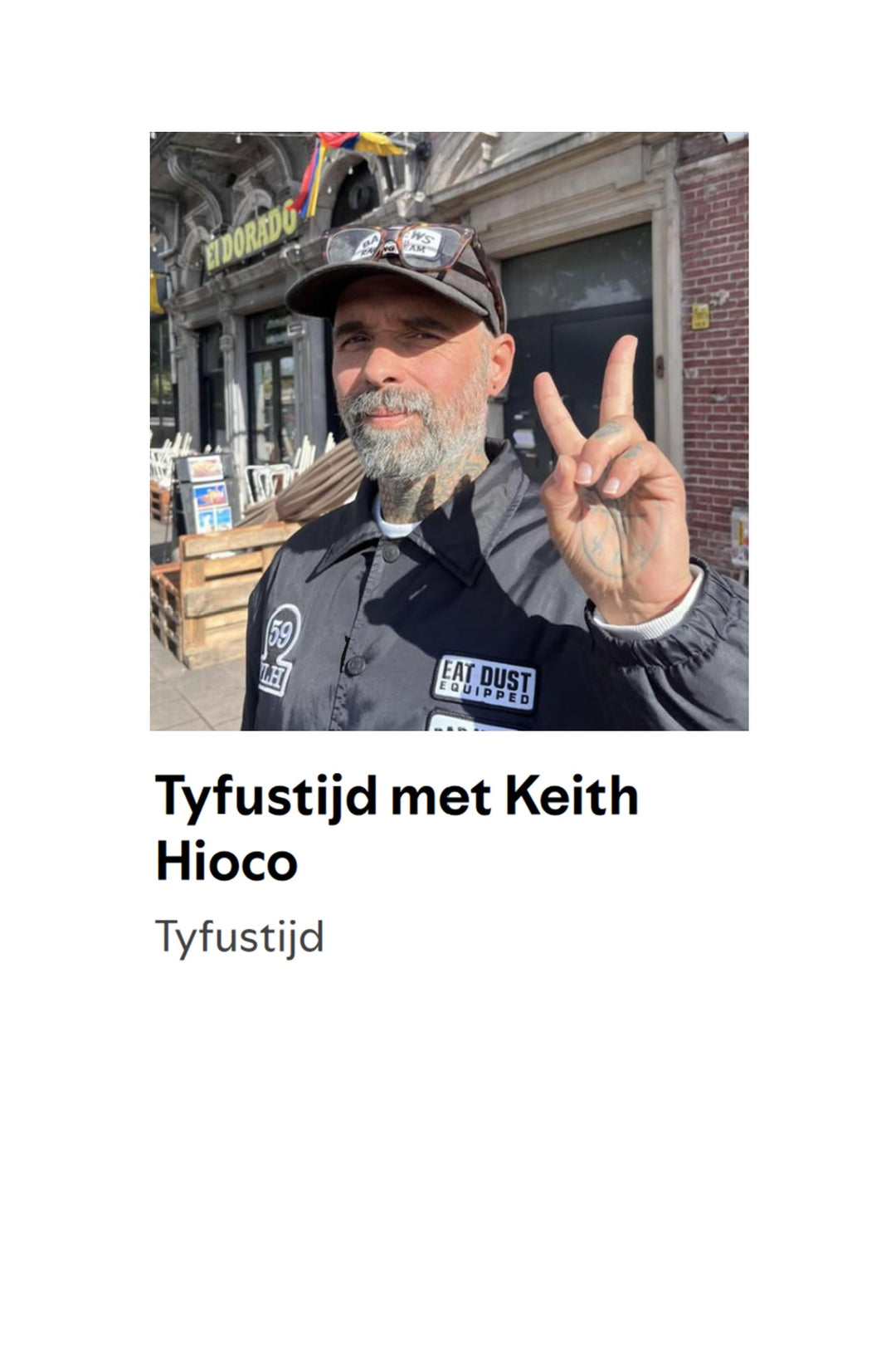 Tyfustijd with Keith Hioco