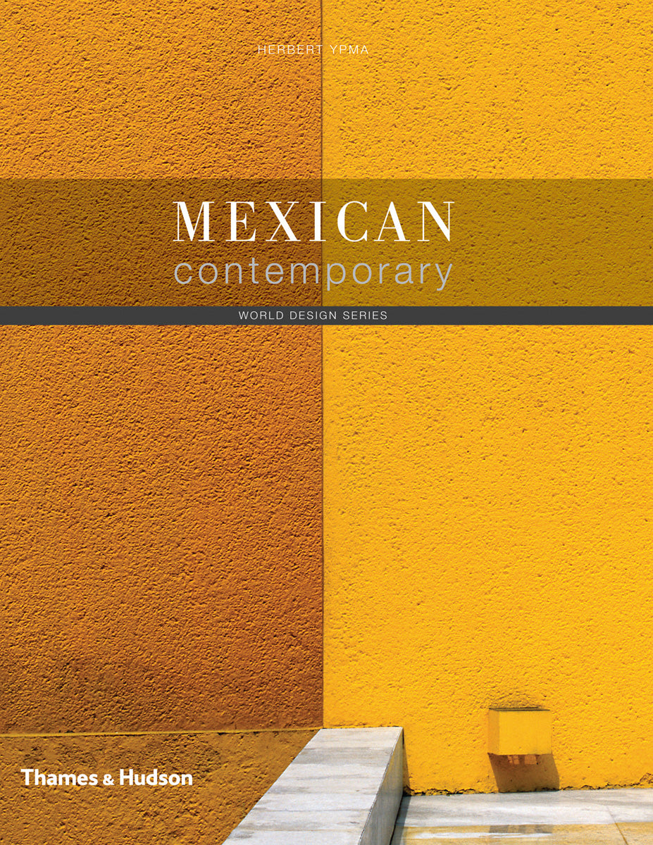 Book: MEXICAN CONTEMPORARY - World Design Series