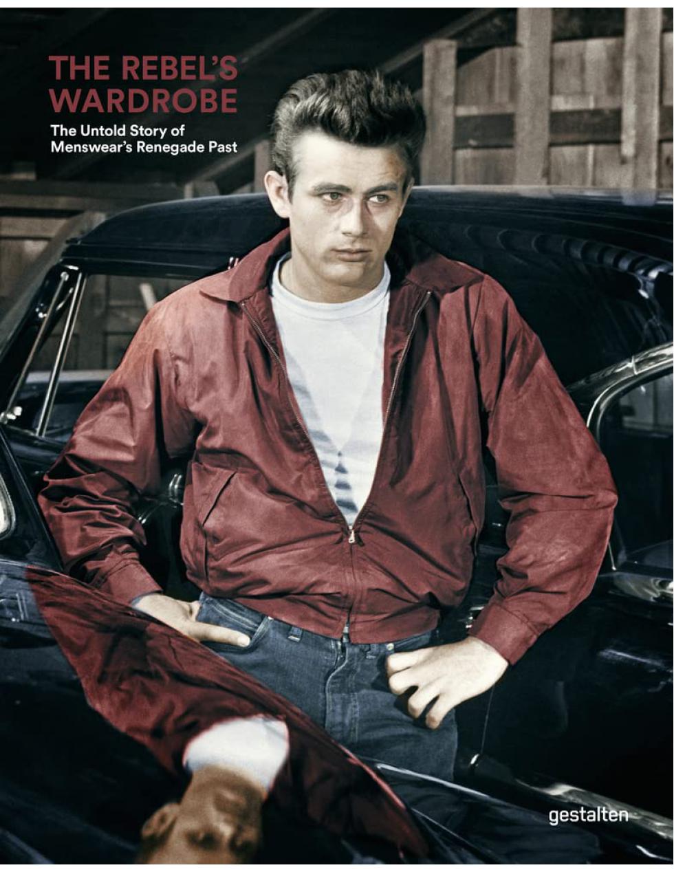 Book: THE REBEL'S WARDROBE - The Untold Story of Menswear's Renegade Past