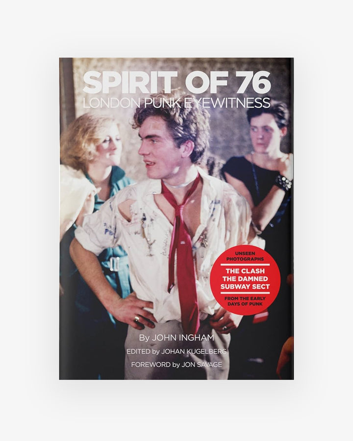 Book: SPIRIT OF 76 - London Punk Eyewitness