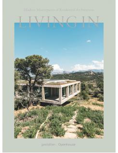 Book: LIVING IN - Modern Masterpieces Of Residential Architecture