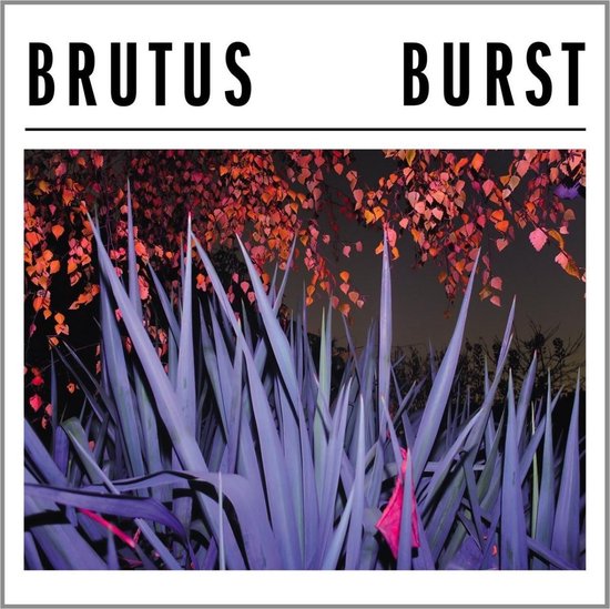 LP - Brutus: Burst