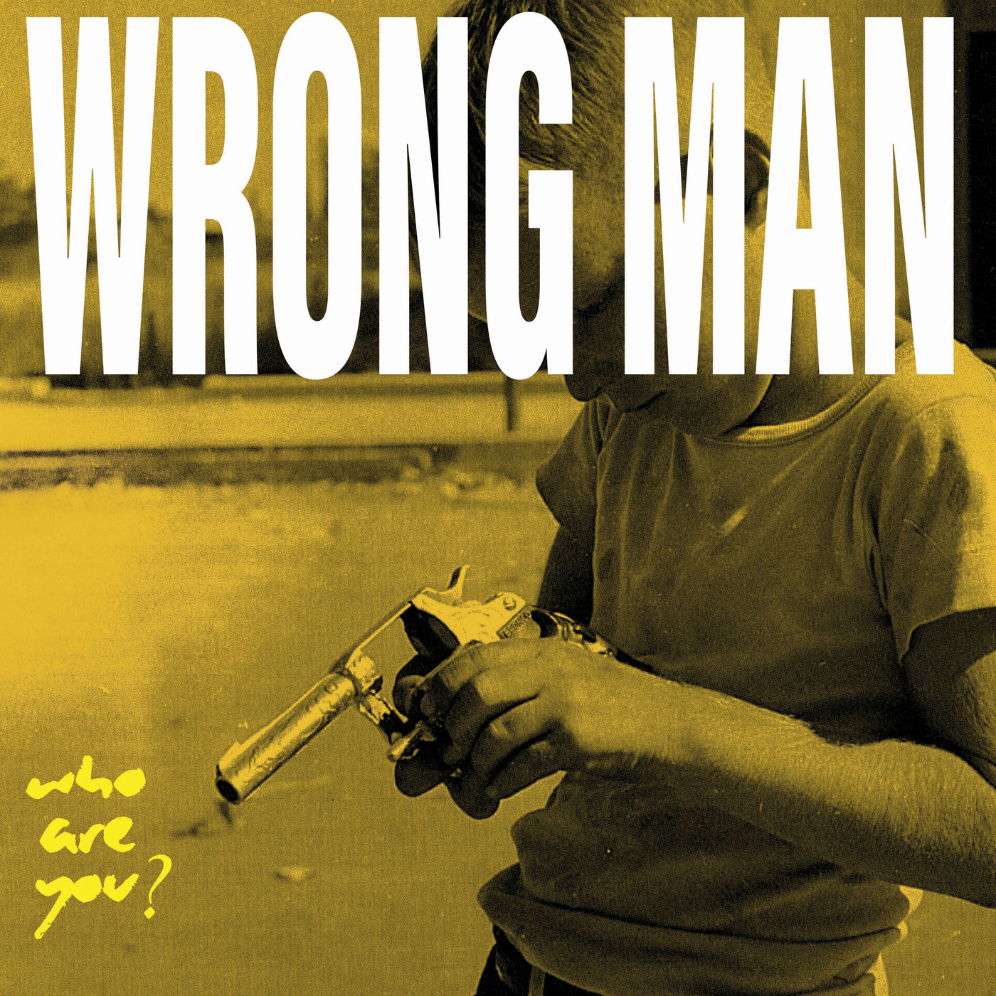 LP - Wrong Man: Who Are You? 12"