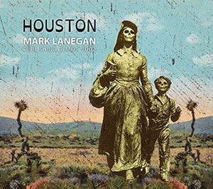 LP - Mark Lanegan: Houston