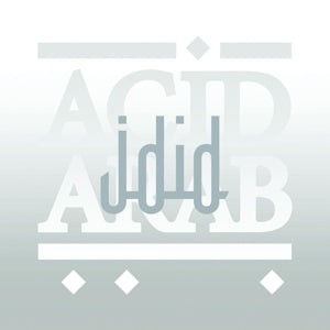 LP - Acid Arab: JDID 2LP